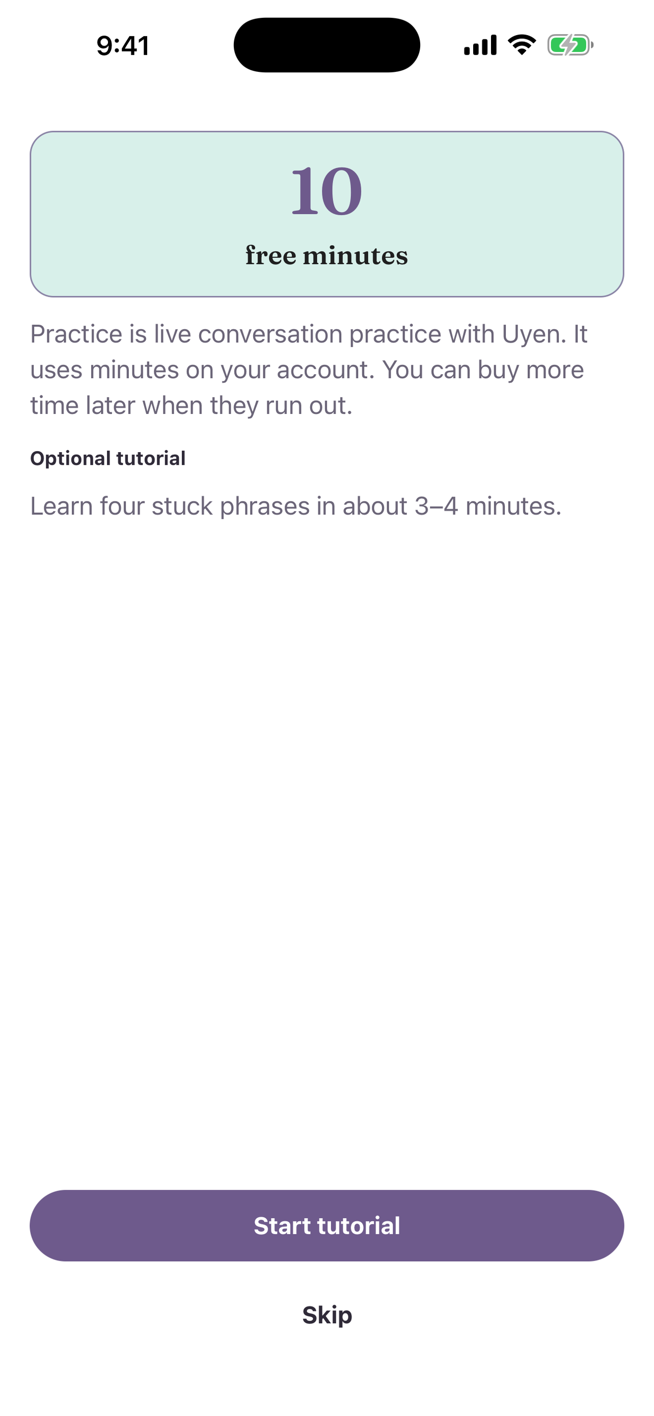 Tutorial offer with 10 free minutes